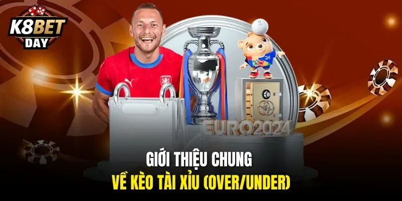 Giới thiệu chung về kèo tài xỉu (Over/Under)