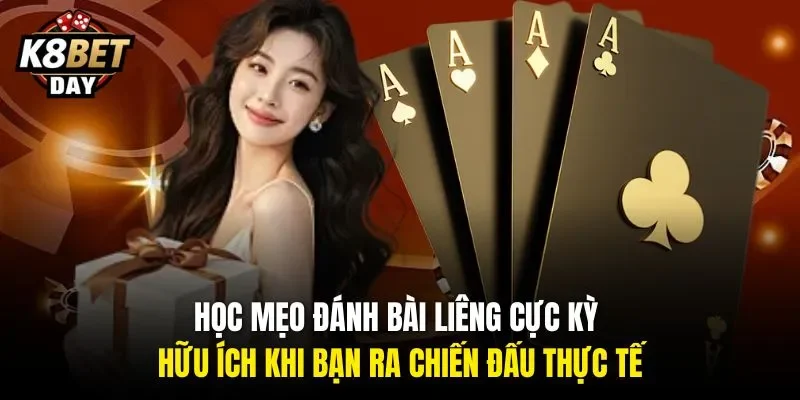 Học mẹo đánh bài liêng cực kỳ hữu ích khi bạn ra chiến đấu thực tế