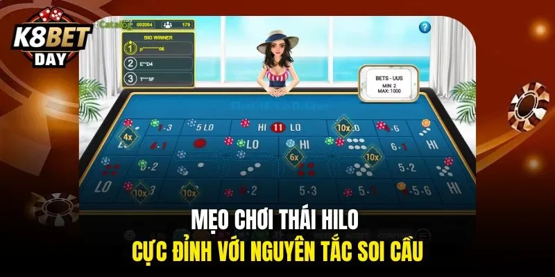 Mẹo chơi Thái Hilo cực đỉnh với nguyên tắc soi cầu
