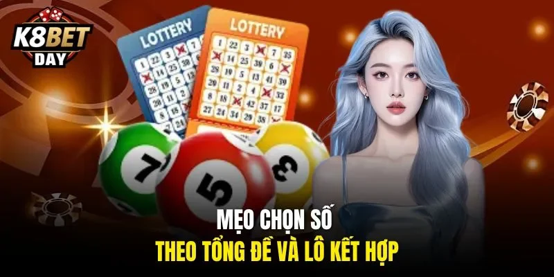 Mẹo chọn số theo tổng đề và lô kết hợp