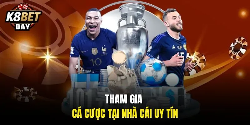 Tham gia cá cược tại nhà cái uy tín 